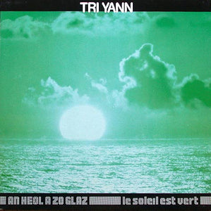 Tri Yann "An Heol A Zo Glaz" LP