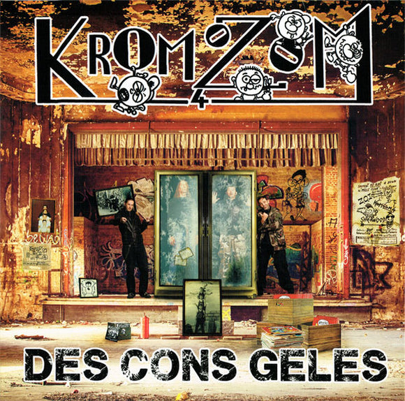 KROMOZOM 4 - DES CONS GELES - LP