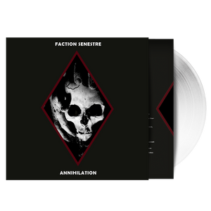 FACTION SENESTRE "ANNIHILATION" LP - Clear