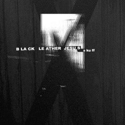 BLACK LEATHER JESUS - SKUFF - CD