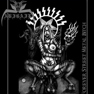 ABIGAIL "Forever Street Metal Bitch" LP Black version