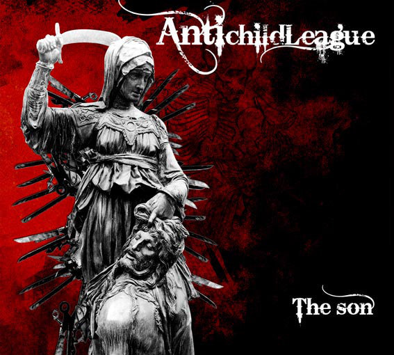 ANTICHILDLEAGUE - THE SON -  CD Digipak