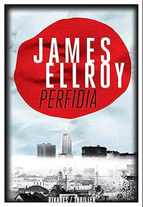 James Elroy - Perfidia - 2015 - LIVRE