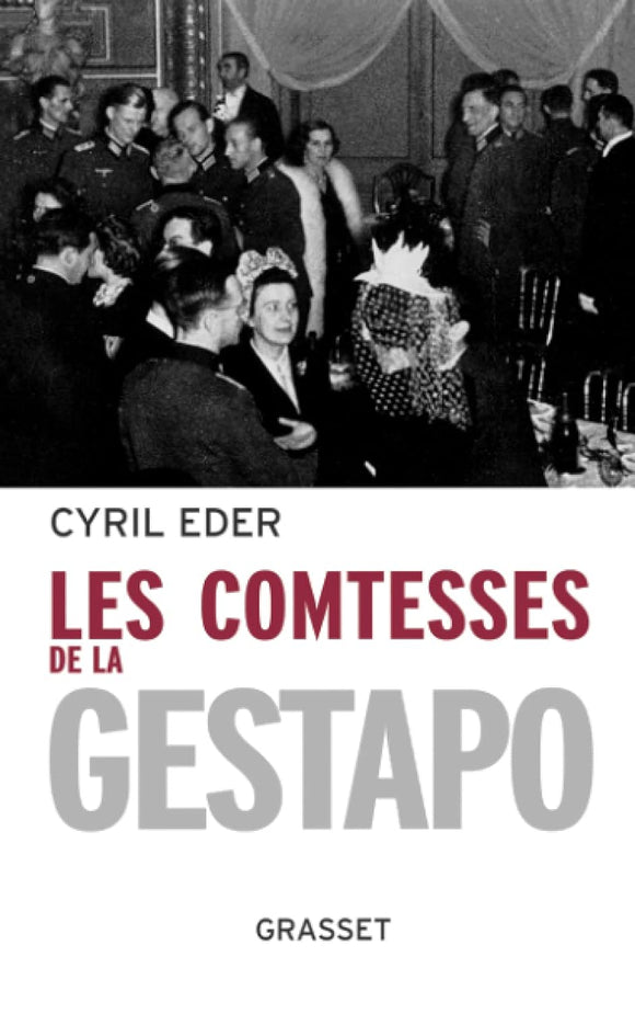 Cyril Eder - Les Comtesses de la Gestapo - LIVRE