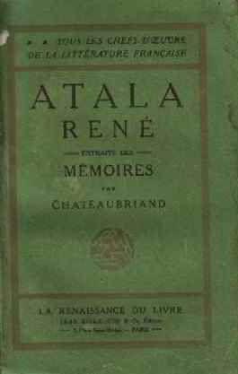 ATALA RENE - EXTRAITS DES MEMOIRES PAR CHATEAUBRIAND - LIVRE