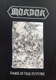 MORDOR "DARK IS THE FUTURE" T-SHIRT