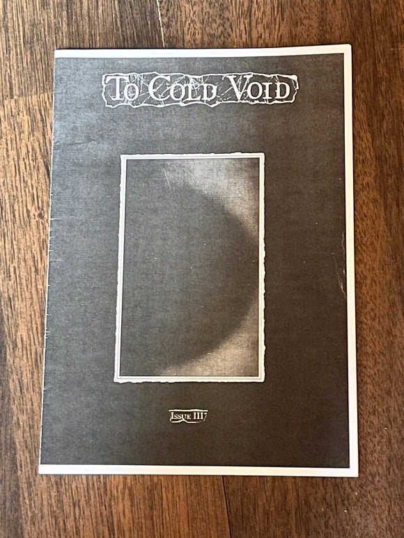 TO COLD VOID - Issue III - Fanzine A5