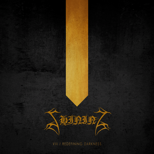 SHINING "VIII / REDEFINING DARKNESS" CD Digipak
