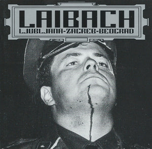LAIBACH - LJUBLJANA ZAGREB BEOGRAD - CD