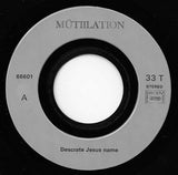 MÜTIILATION - HAIL SATANAS WE ARE THE BLACK LEGIONS - 7"EP