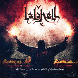 LELAHELL - ALL INSANE... THE (RE) BIRTH OF ABDERRAHMANE -CD