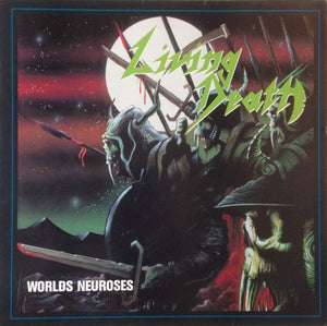 LIVING DEATH - WORLDS NEUROSES - LP