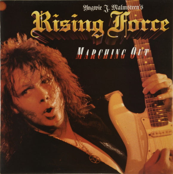 Yngwie J. Malmsteen's Rising Force ‎– Marching Out - LP
