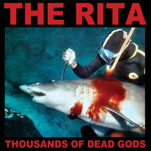 THE RITA "THOUSANDS OF DEAD GODS" CD