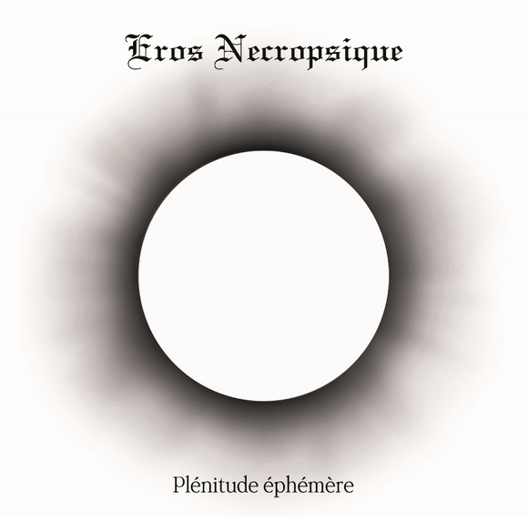 EROS NECROPSIQUE 