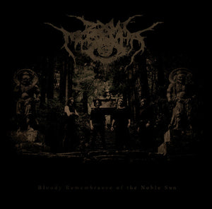 ZXUI MOSKVHA "BLOODY REMEMBRANCE OF THE NOBLE SUN" CD