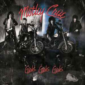 MÖTLEY CRÜE - GIRLS, GIRLS, GIRLS - LP