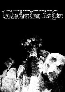 LIKE DRONE RAZORS THROUGH FLESH SPHERE -  MCMXCIX / MMIV (The Demos 1999-2004) - 4 Tapes Boxset