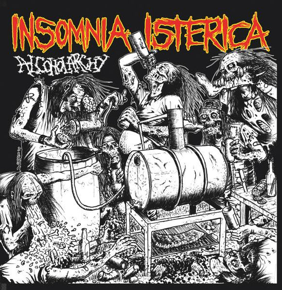 INSOMNIA ISTERICA - ALCOHOLARCHY - 7