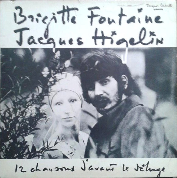 JACQUES HIGELIN & BRIGITTE FONTAINE - 15 CHANSONS D'AVANT LE DELUGE - LP