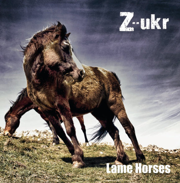 Z--UKR - LAME HORSES - CD