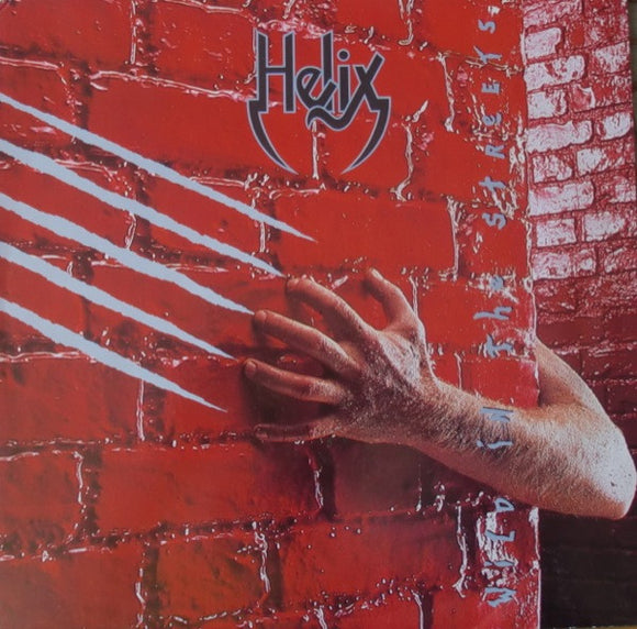 HELIX - WILD IN THE STREETS - LP