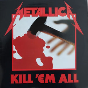 METALLICA - KILL'EM ALL - LP