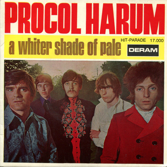 PROCOL HARUM - A WHITER SHADE OF PALE - 7