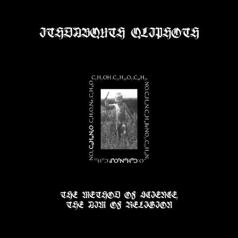 ITHDABQUTH QLIPHOTH - THE METHOD OF SCIENCE, THE AIM OF RELIGION - LP