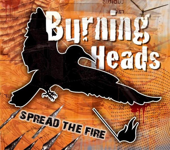 BURNING HEADS - SPREAD THE FIRE - LP