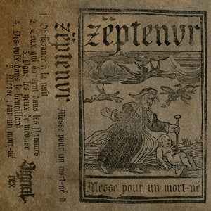 ZËPTENVR "MESSE POUR UN MORT-NE" TAPE