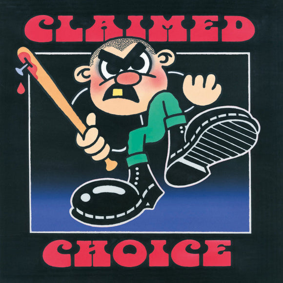 CLAIMED CHOICE - s/t - 7