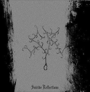 SUICIDE REFLECTIONS 