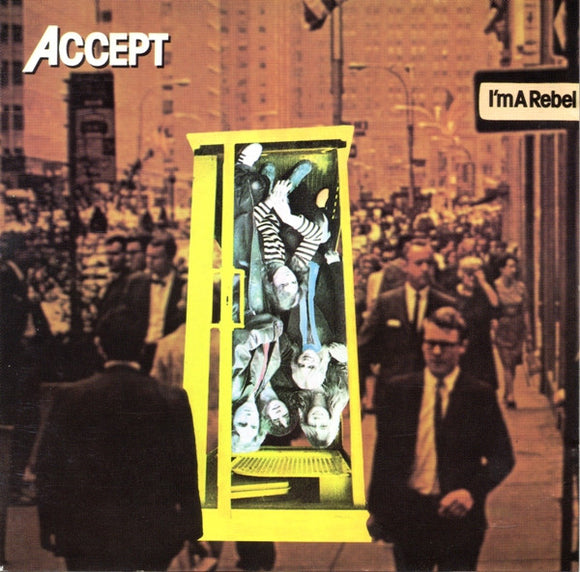 ACCEPT - I'm A Rebel - CD