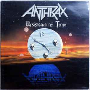 ANTHRAX - PERSISTENCE OF TIME - LP