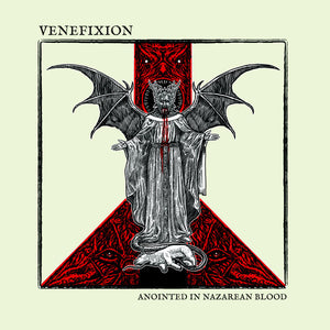 VENEFIXION "ANOINTED IN NAZAREAN BLOOD" 7"EP