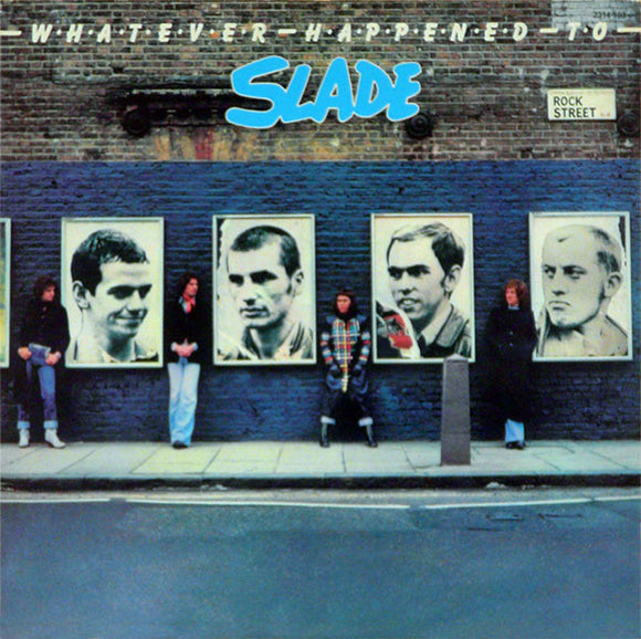 SLADE - WHATEVER HAPPENED TO - LP