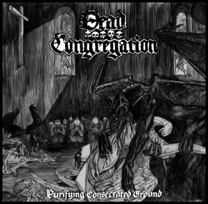 DEAD CONGREGATION - PURIFYING CONSECRATED GROUND - LP