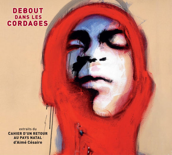 ZONE LIBRE - DEBOUT DANS LES CORDAGES - CD Digipak