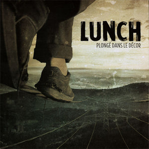 LUNCH - Plongé dans le Décor - LP