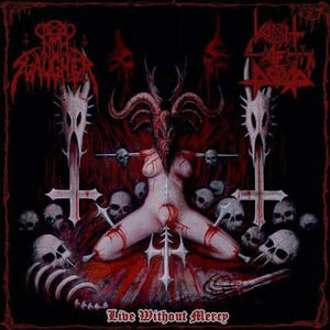 NUN SLAUGHTER / VOMIT OF DOOM "LIVE WITHOUT MERCY" CD