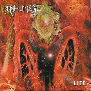 INHUMATE - LIFE - LP