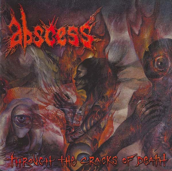ABSCESS - THROUGH THE CRACKS OF DEATH - CD