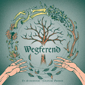 WEGFEREND "CHAPITRE PREMIER" CD Digipak