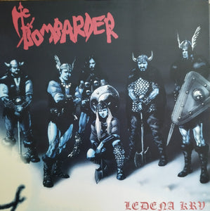 BOMBARDER "LEDENA KRV" LP - BLACK