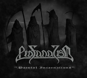 PROFANATISM "PAINFUL INCARNATIONS" CD