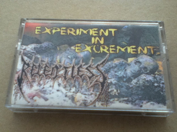RELENTLESS - EXPERIMENT IN EXCREMENT - Tape