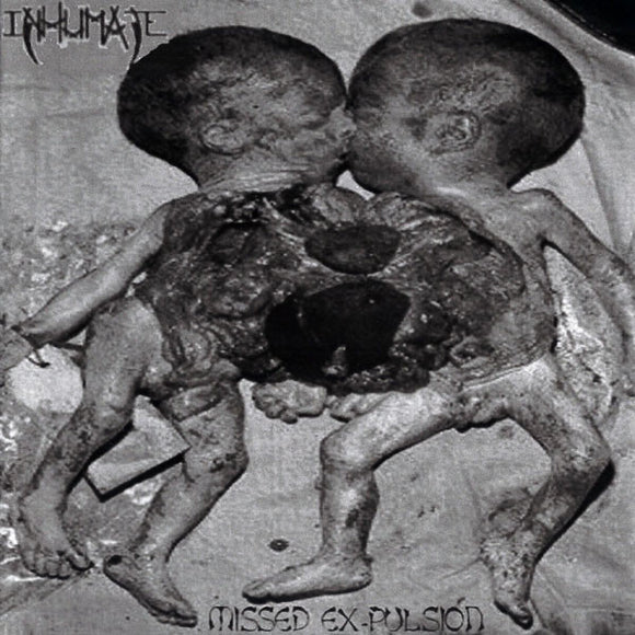 INHUMATE - Missed Ex-pulsion / The Restricted Cerebral Capacity - 7