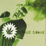CEPHALIC CARNAGE / IMPALED - Split - EP