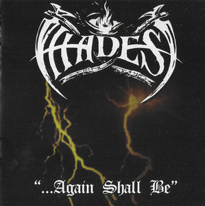 HADES "Again Shall Be + Alone Walkyng" CD